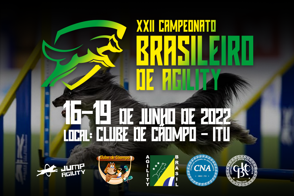XXII Campeonato Brasileiro de Agility e Seletiva 2022 – 16 à 19/06/2022