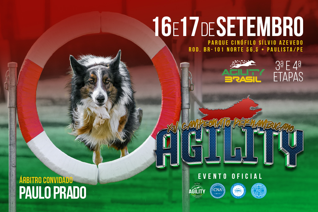 3ª e 4ª Etapas – XV Campeonato Pernambucano de Agility – 16 e 17/09/2023