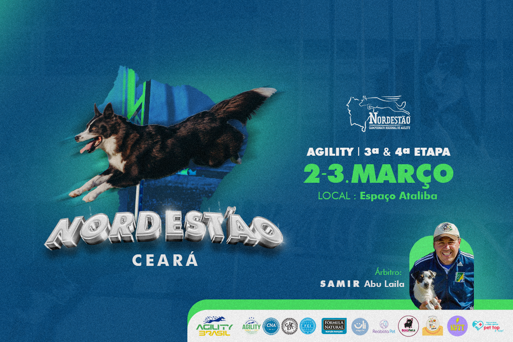 3ª e 4ª Etapas – Nordestão – Campeonato Regional de Agility – Ceará – 02 e 03/03/2024