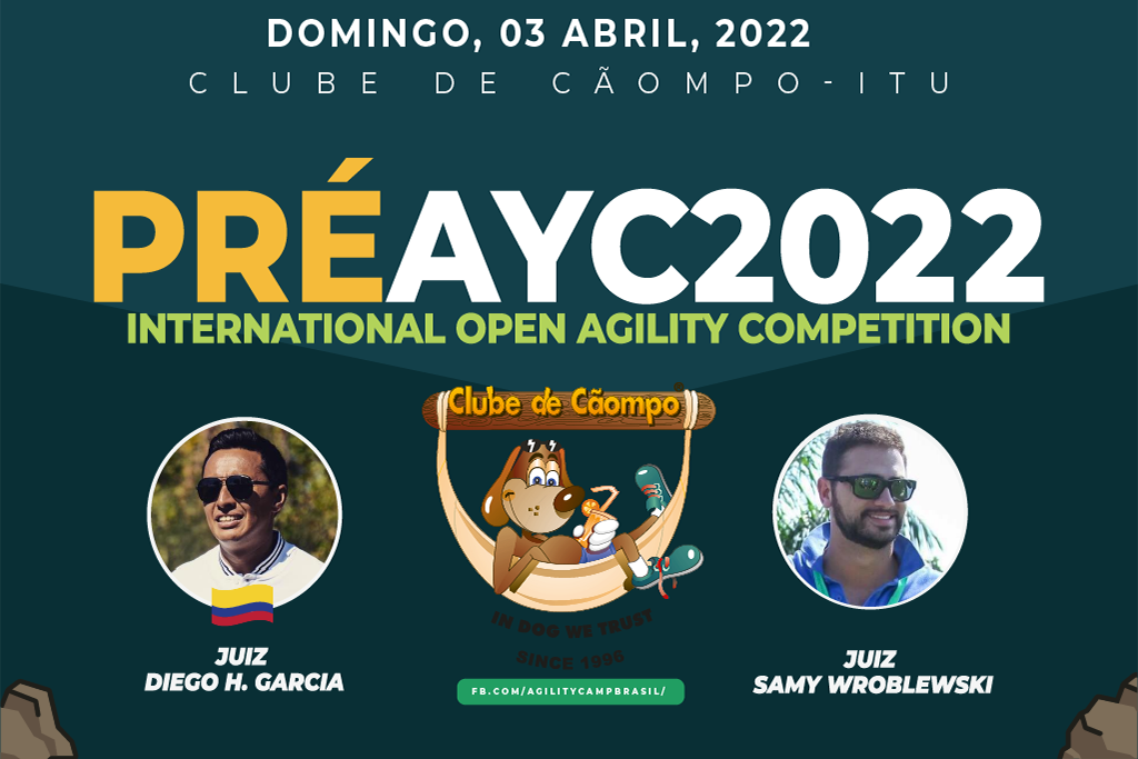 Pré AyC – International Open Agility Competition – 03/04/2022