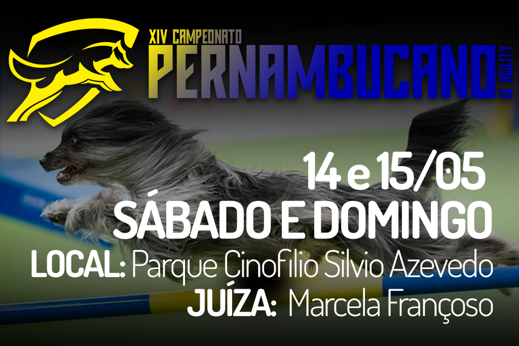 1ª e 2ª Etapas – XIV Campeonato Pernambucano de Agility – 14 e 15/05/2022