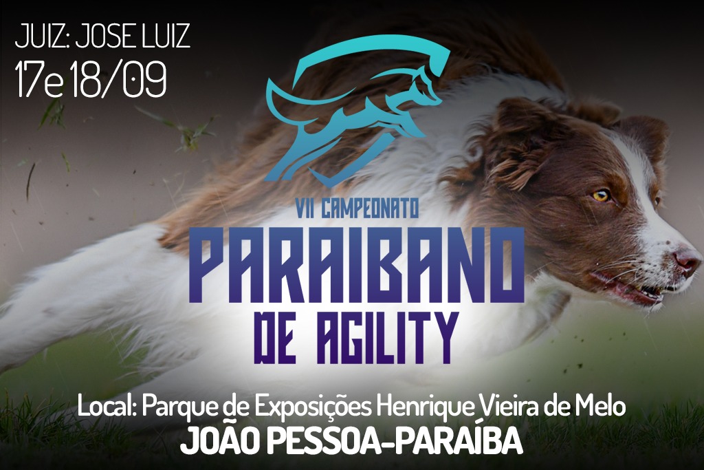 3ª e 4ª Etapas – VII Campeonato Paraibano de Agility – 17 e 18/09/2022