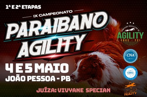 1ª e 2ª Etapas – IX Campeonato Paraibano de Agility – 4 e 5/05/2024