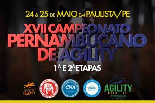 1ª e 2ª Etapas – XVII Campeonato Pernambucano de Agility
