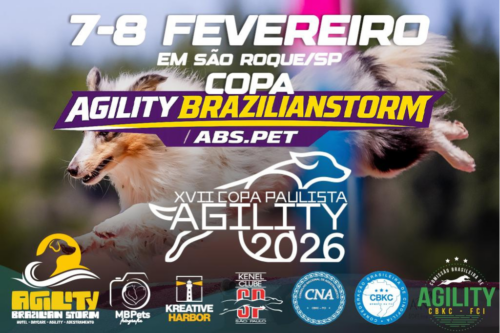 4ª Copa Agility Brazilianstorm – 3ª Etapa e 2ª Etapa XVII Copa Paulista de Agility
