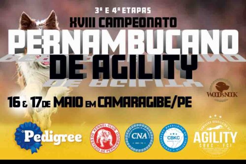3ª e 4ª Etapas do XVIII Campeonato Pernambucano de Agility