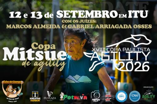 Copa Mitsue de Agility e 8ª Etapa XVII Copa Paulista de Agility