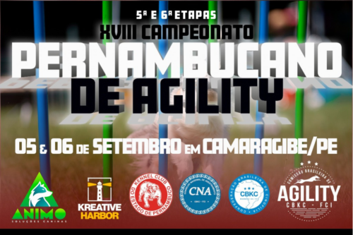 5ª e 6ª Etapas XVIII Campeonato Pernambucano de Agility